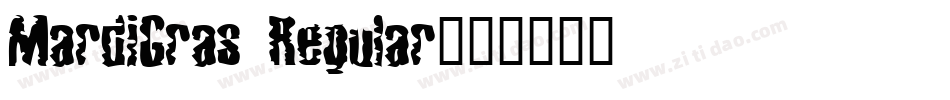 MardiGras Regular字体转换